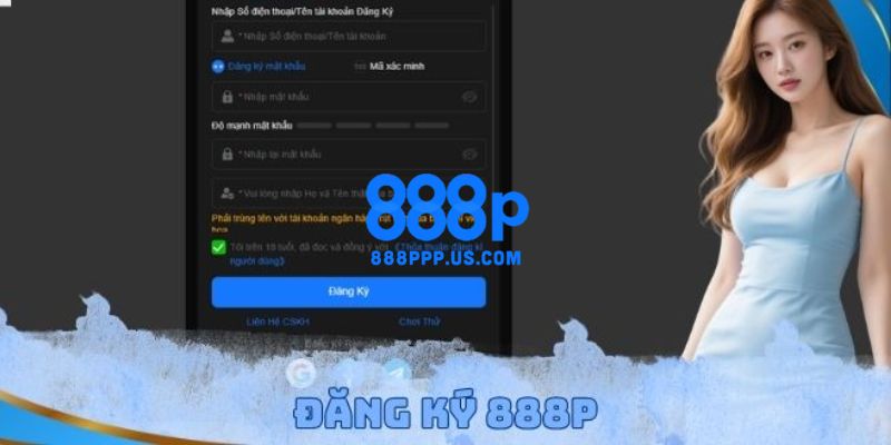 888P - Trang Chủ 888P.COM Chính Thức T5/2026 Nhận +88K 19 Hướng dẫn chi tiết cách đăng ký 888P đơn giản